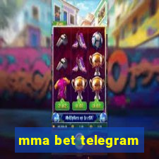 mma bet telegram